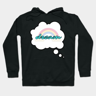 Dream Hoodie